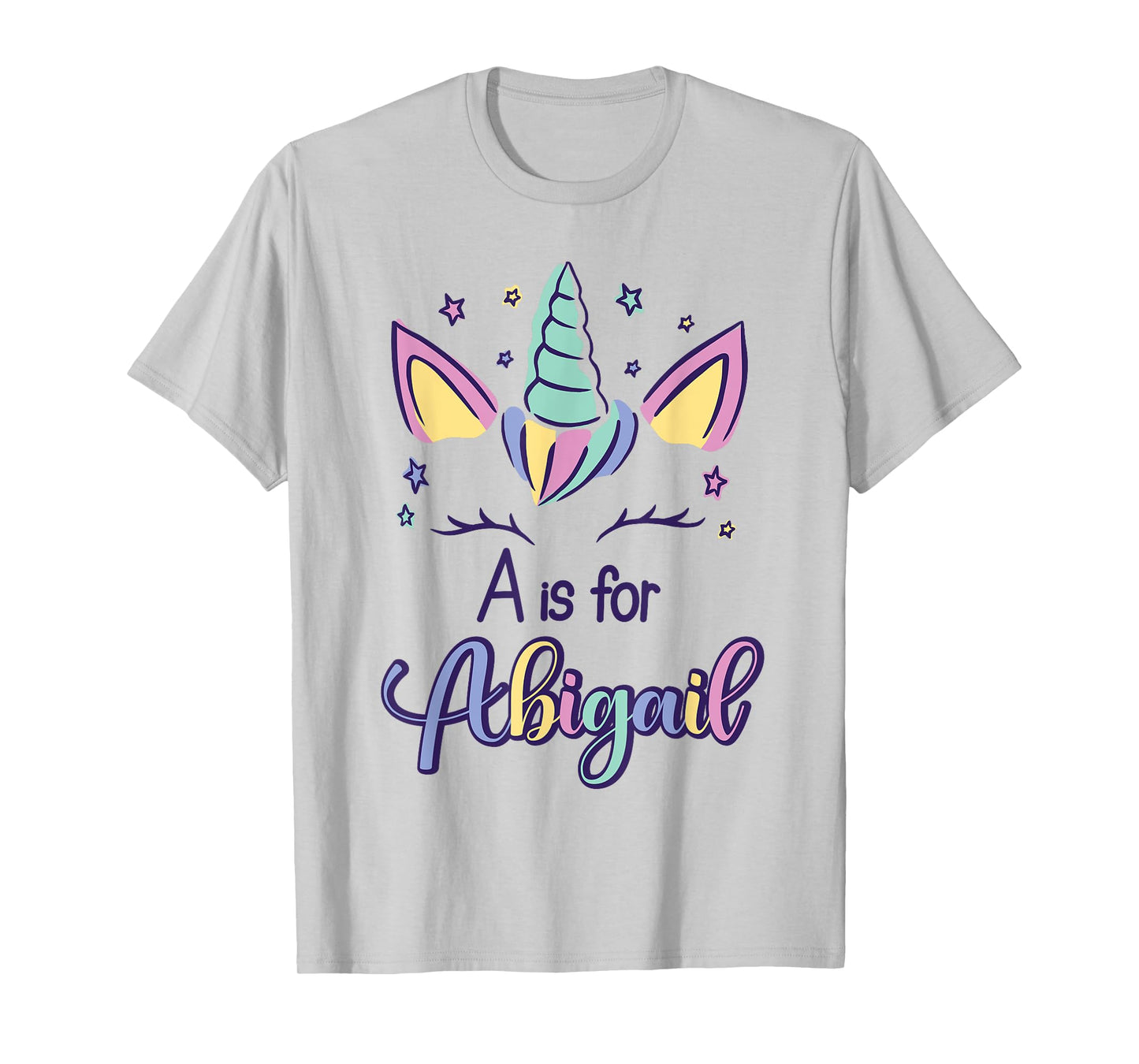 First Name Abigail Personalized A Is For Abigail T-Shirt