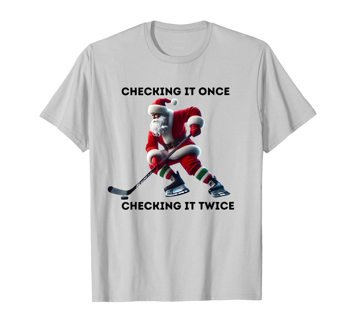 Checking It Once Checking It Twice Hockey Santa Christmas T-Shirt