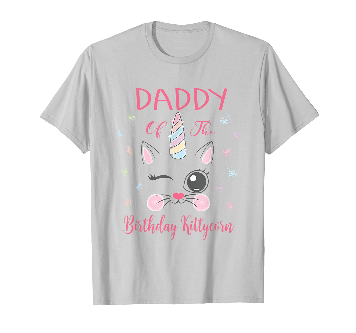 Daddy Of The Birthday Kittycorn Princess Girl Party T-Shirt
