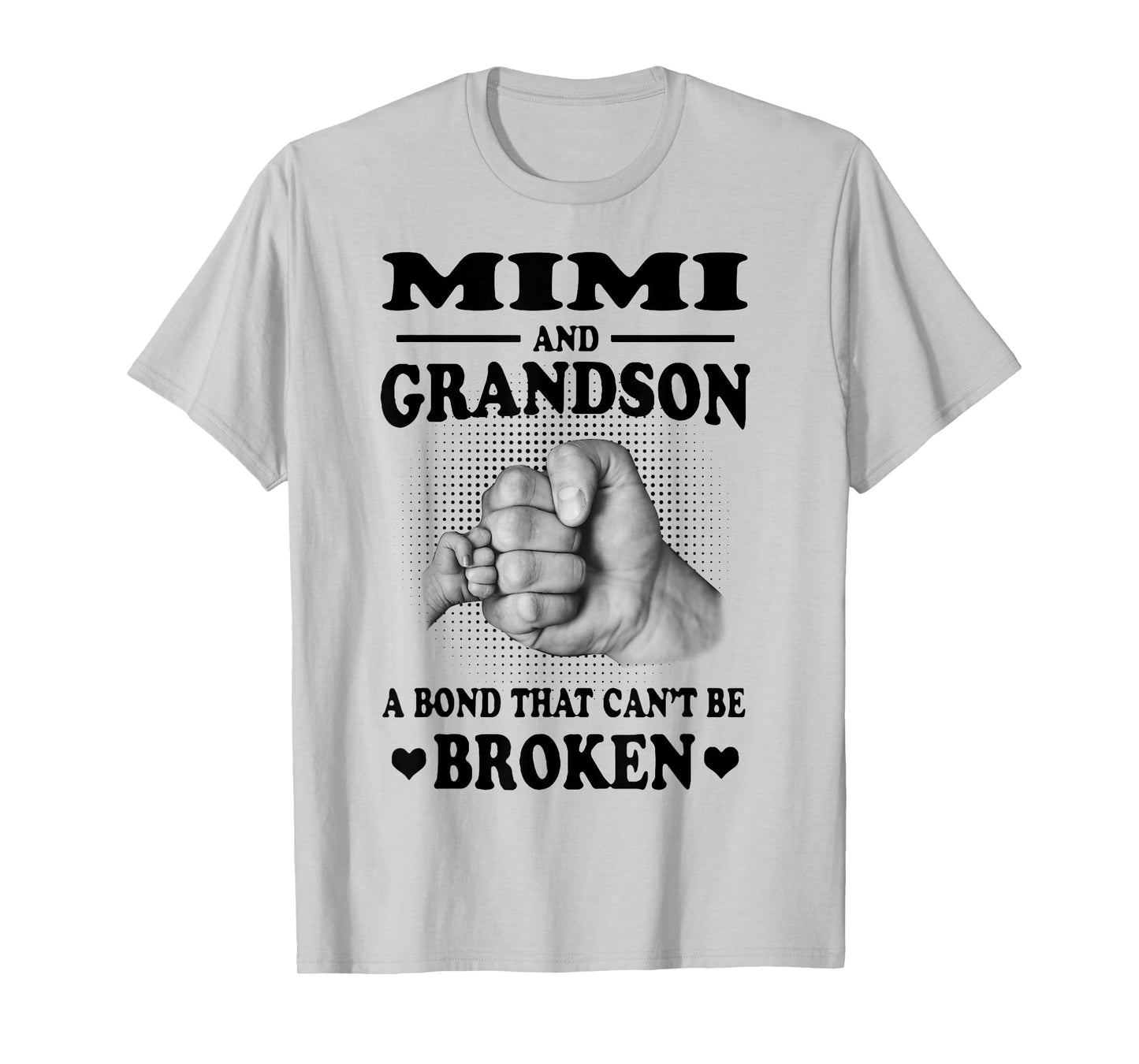 Mimi And Grandson A Bond That Can't Be Broken Gift T-Shirt