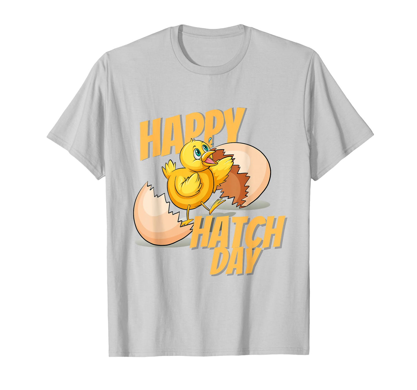 Happy Hatch Day Baby Chicken B-Day Happy Birthday T-Shirt