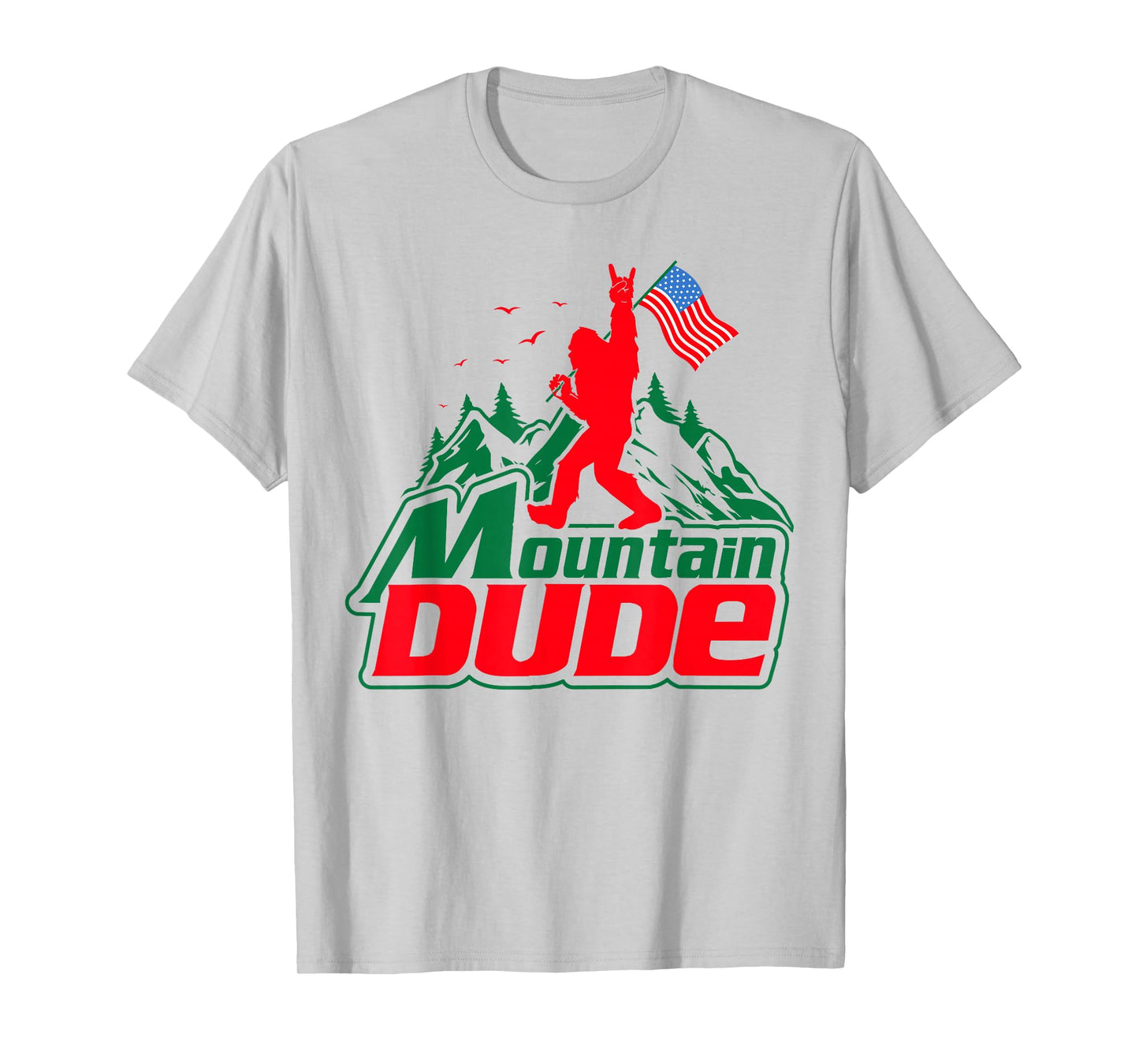Mountain Dude Funny Bigfoot Sasquatch Hiking Gifts Men Women T-Shirt