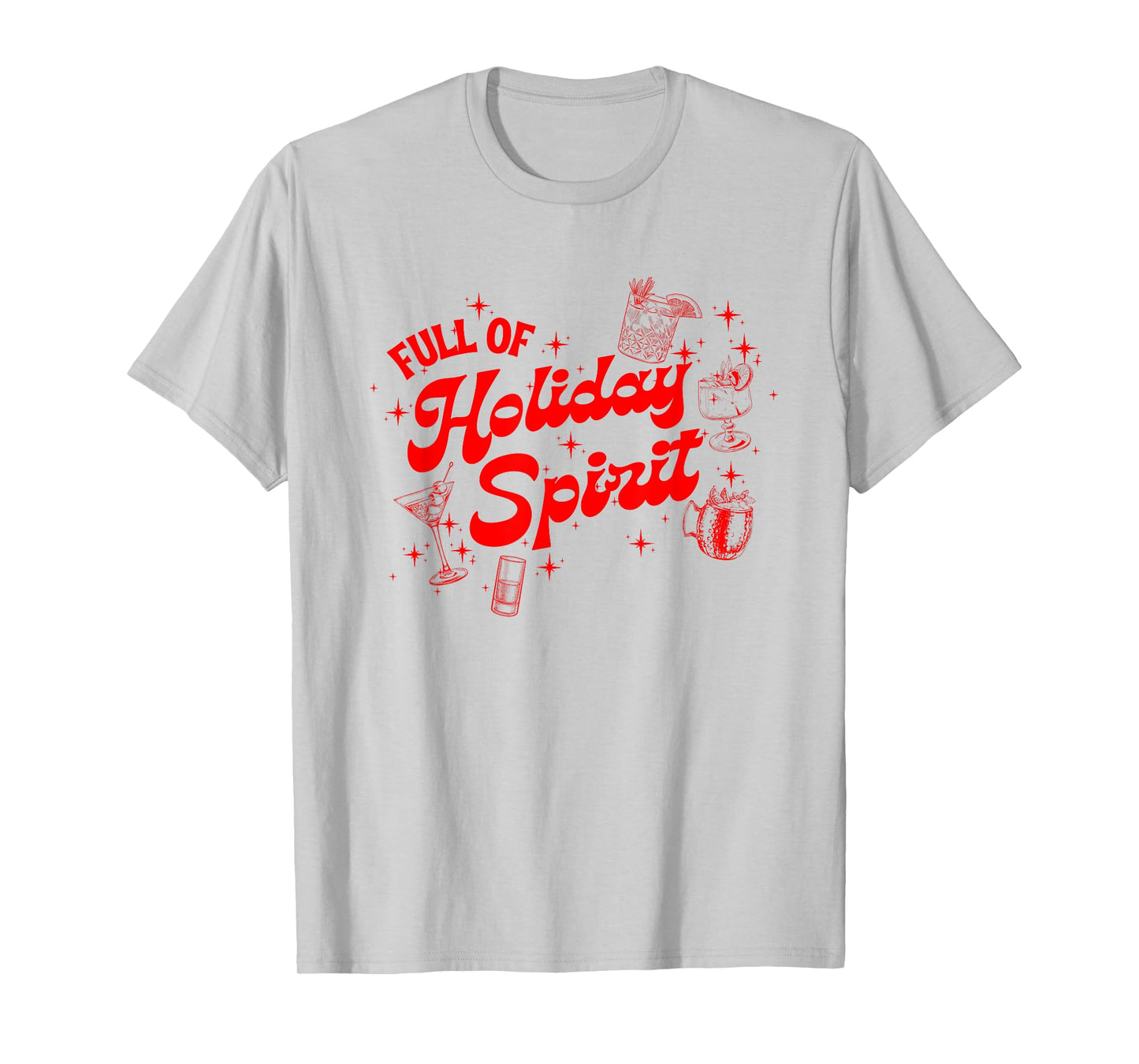 Funny Xmas Cocktail Vintage Full Of Holiday Spirit Gifts T-Shirt