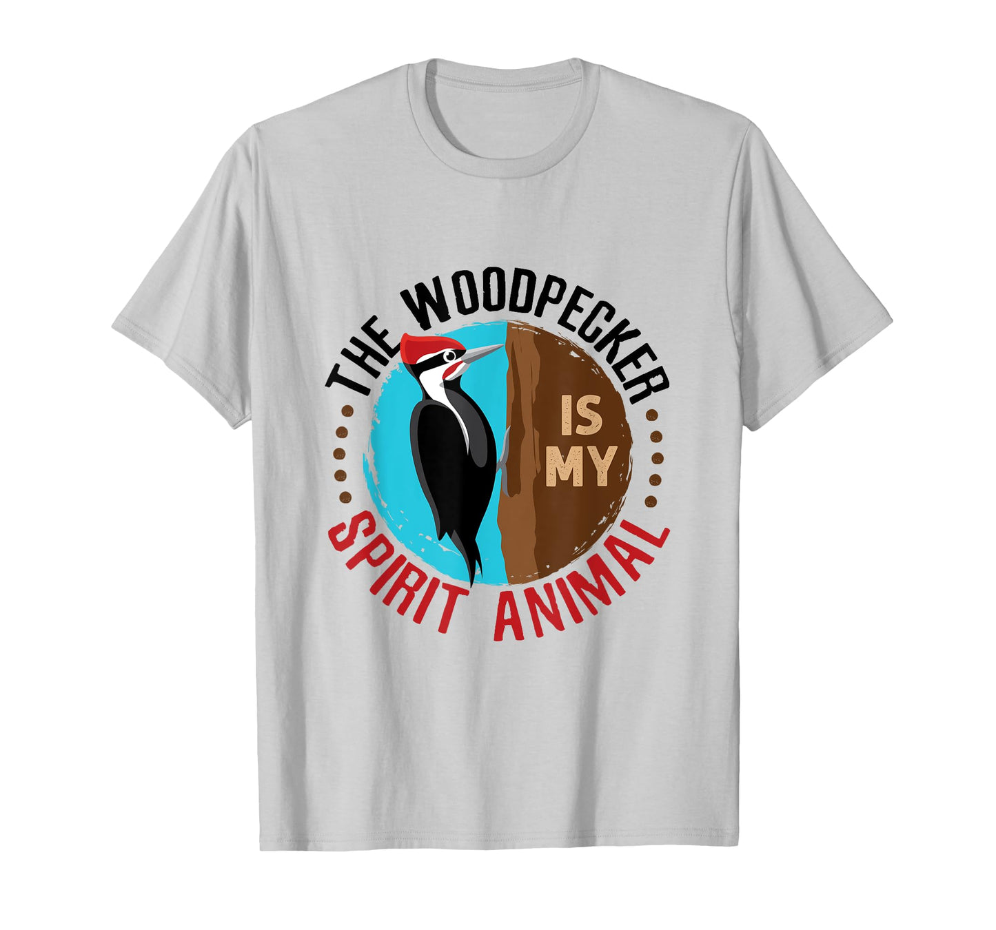 Woodpecker Is My Spirit Animal Bird Watcher Nerd Birder T-Shirt