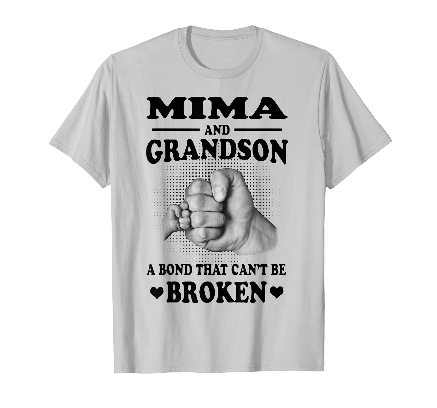 Mima And Grandson A Bond That Can't Be Broken Gift T-Shirt