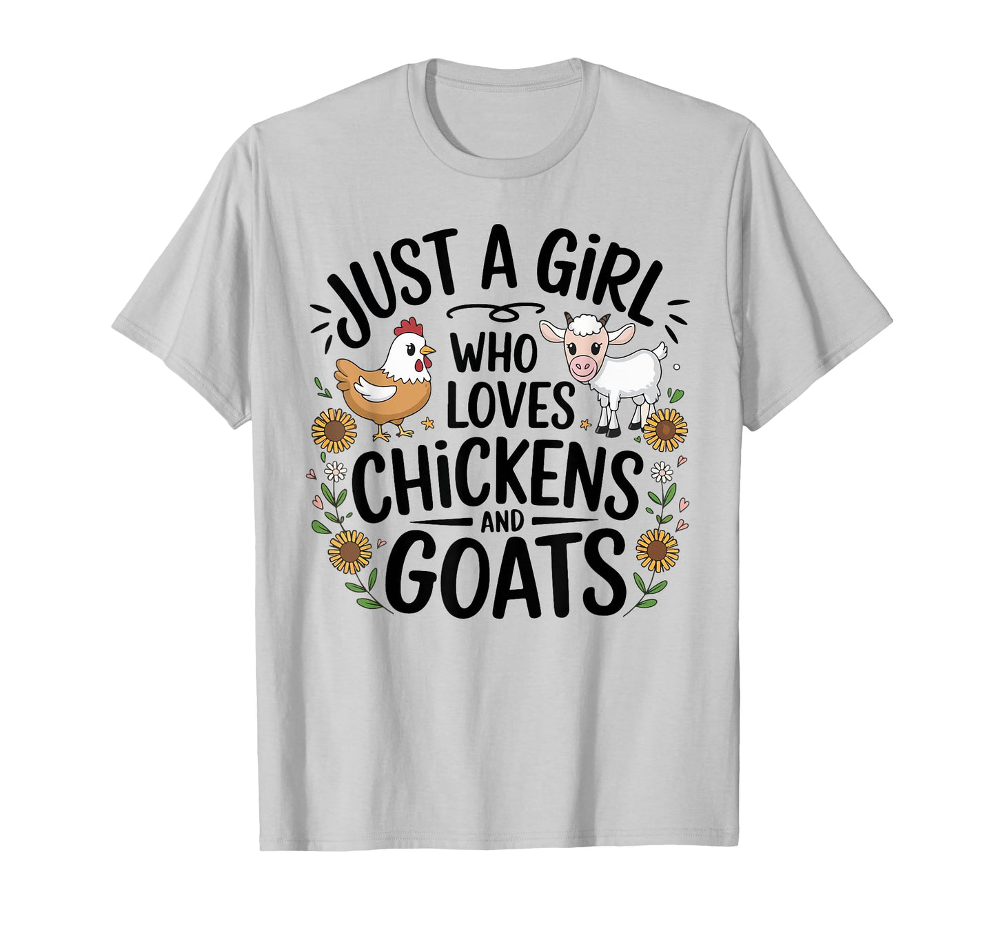 Just A Girl Who Loves Chicken And Goats Farming Farmer Women T-Shirt