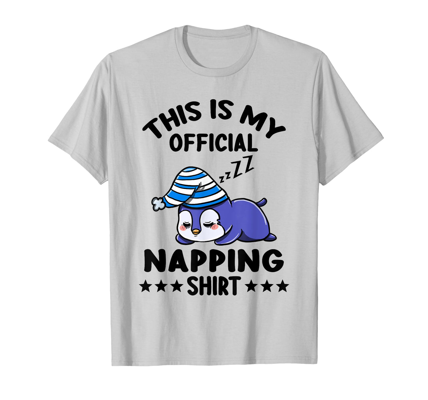 This Is My Official Napping Shirt Penguin Lover Gift T-Shirt