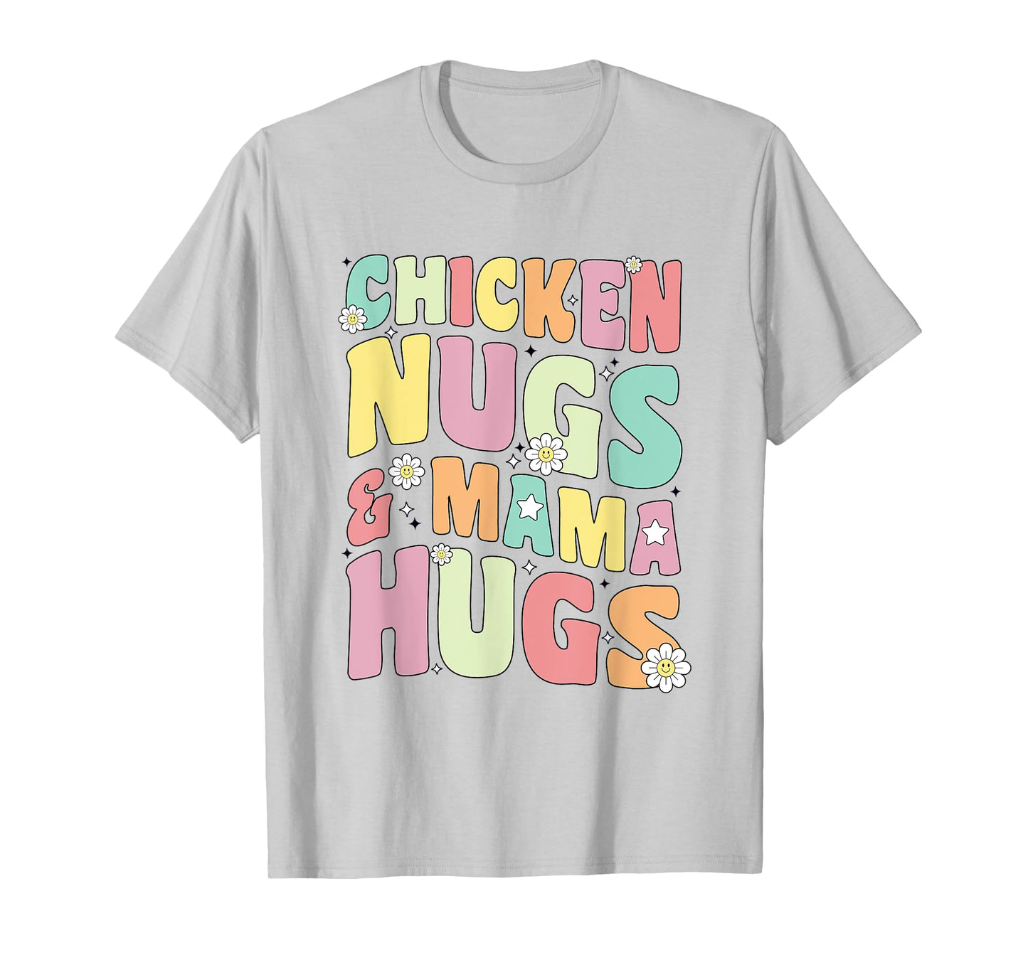 Chicken Nugs and Mama Hugs Toddler for Chicken Nugget Lover T-Shirt