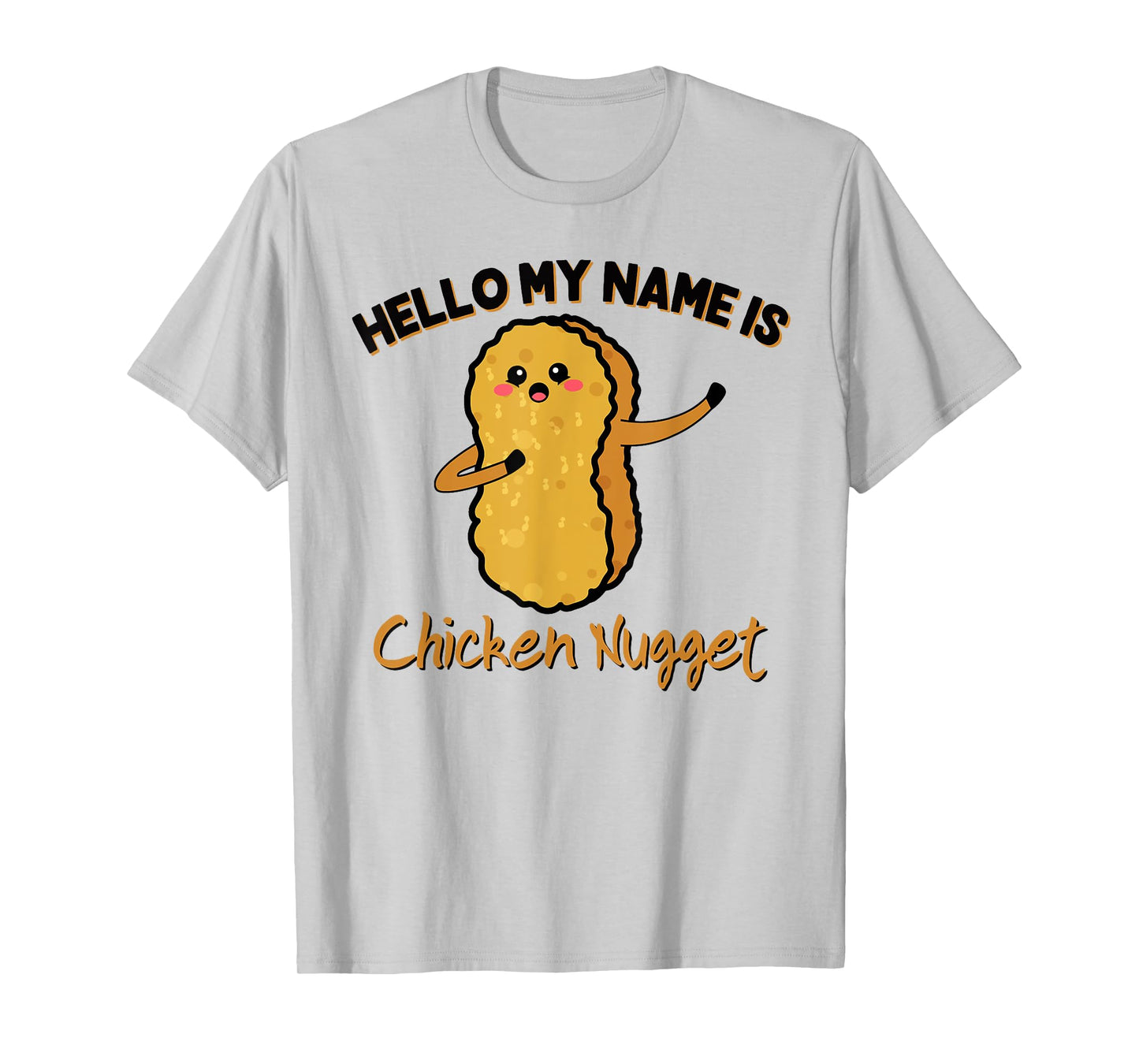 Hello my name is Chicken Nugget Costume kids Chicken Tee T-Shirt