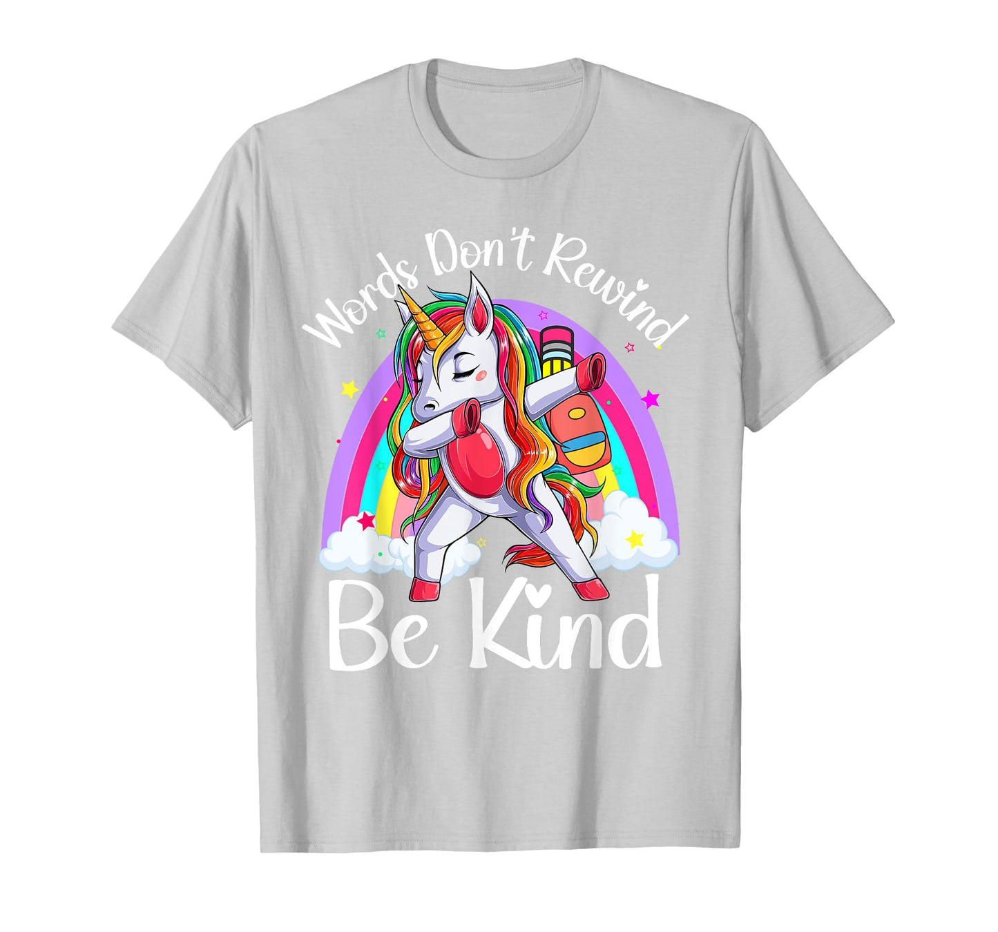 Unity Day Orange Unicorn Rainbow Be Kind Words Don't Rewind T-Shirt