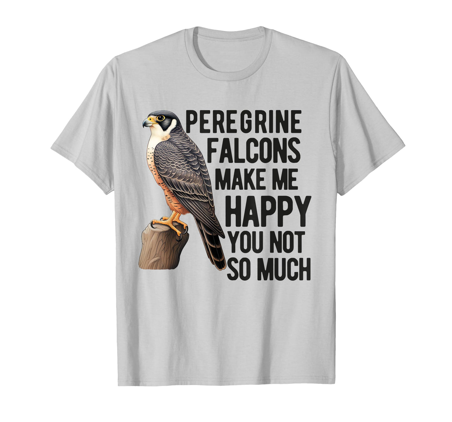 Peregrine Falcon Men Women Falconer Falconry BirdWatching T-Shirt