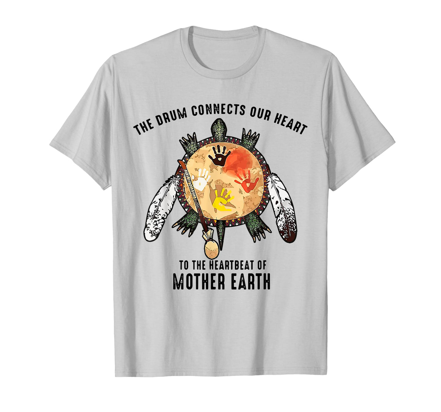 Native American The Drum Connects Our Heart To The HeartBeat T-Shirt