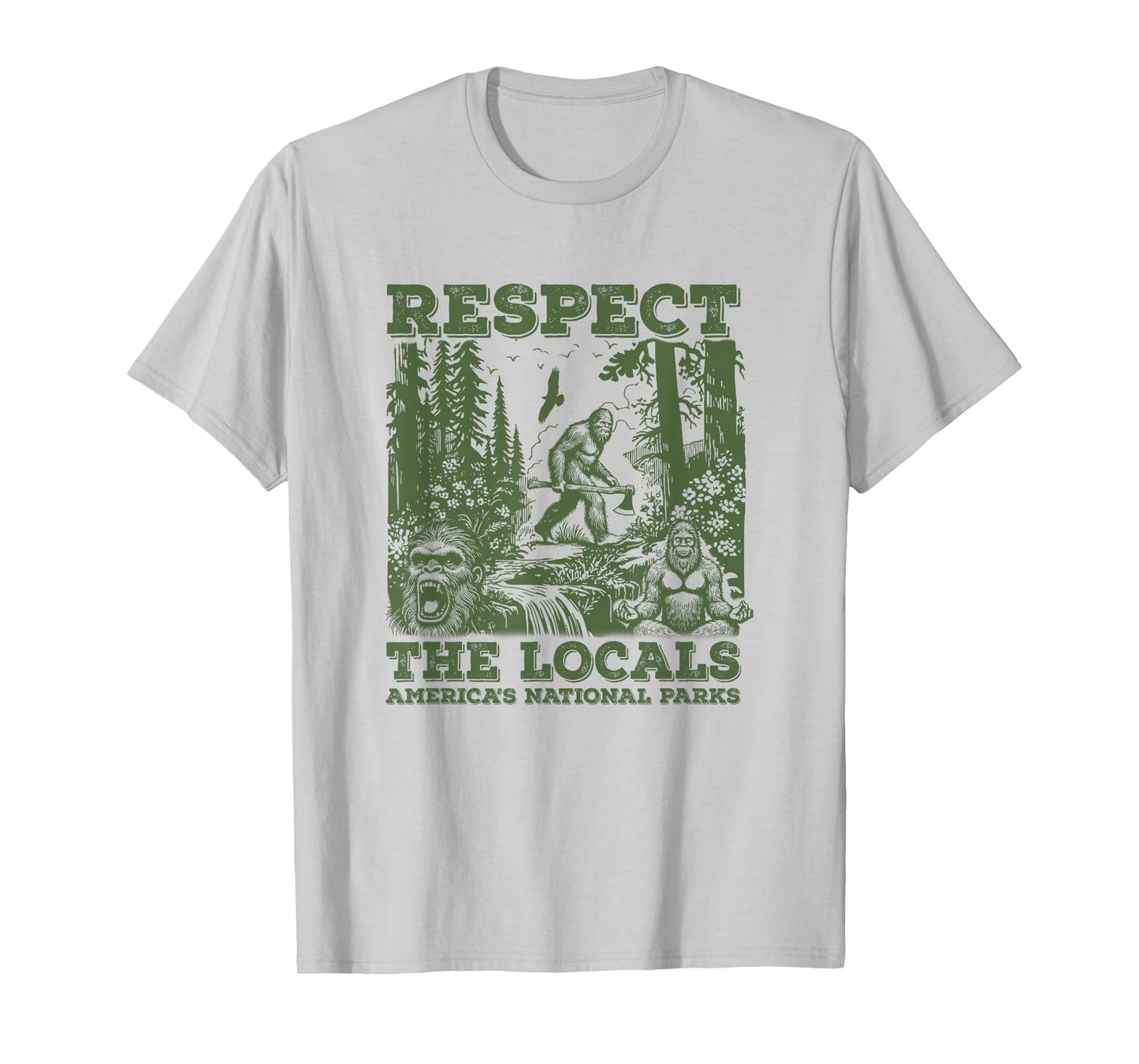 Respect The Locals Bigfoot Sasquatch American National Parks T-Shirt, Small, Grey