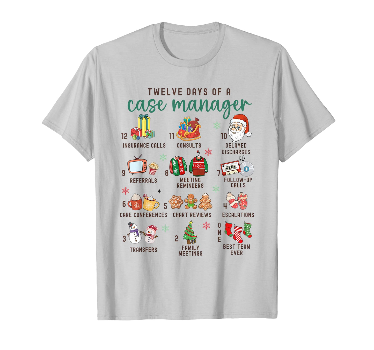 12 Days Nurse Case Management Christmas Case Manager Holiday T-Shirt