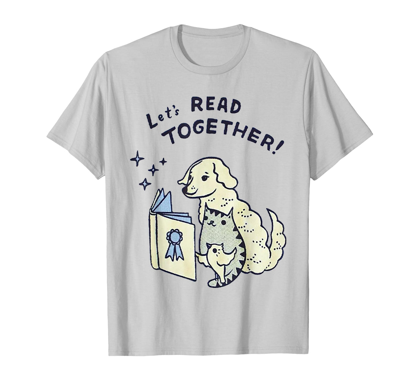Let's read together Dog Cat Bird Men Women T-Shirt