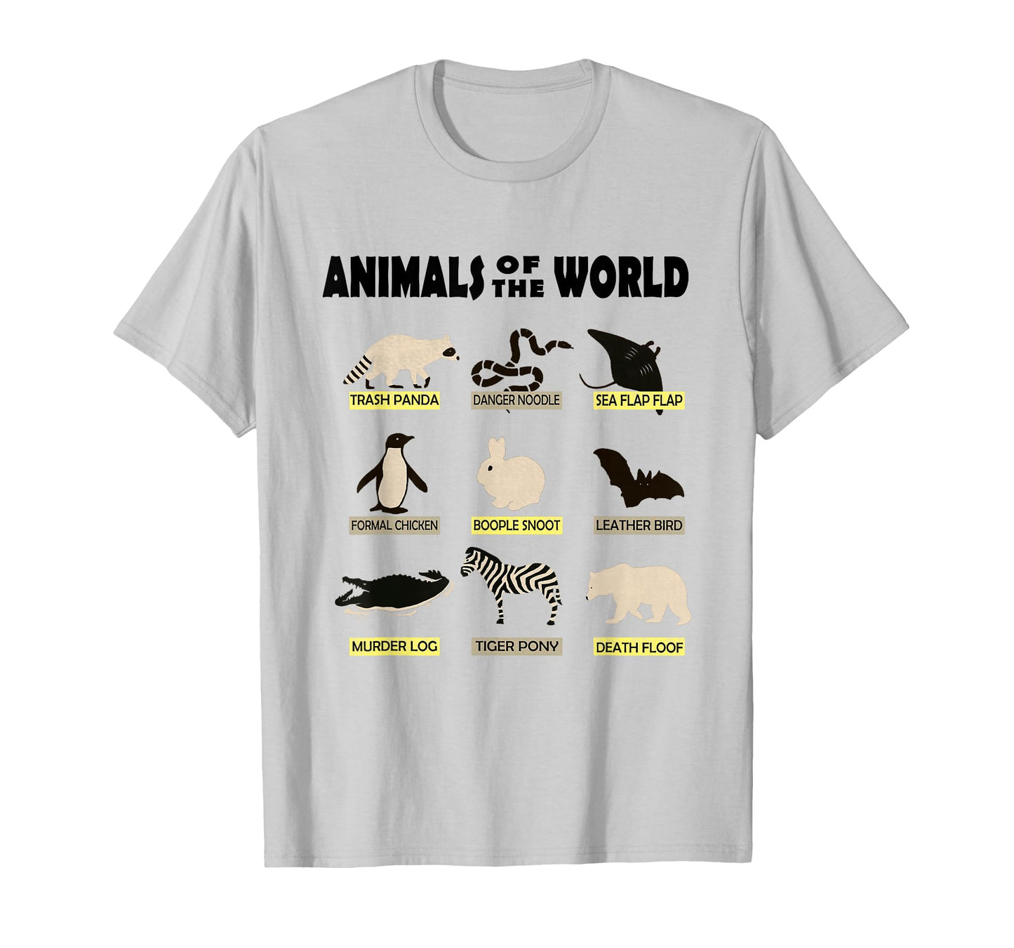Animals of the World - Cute and Funny Animal Shirt T-Shirt