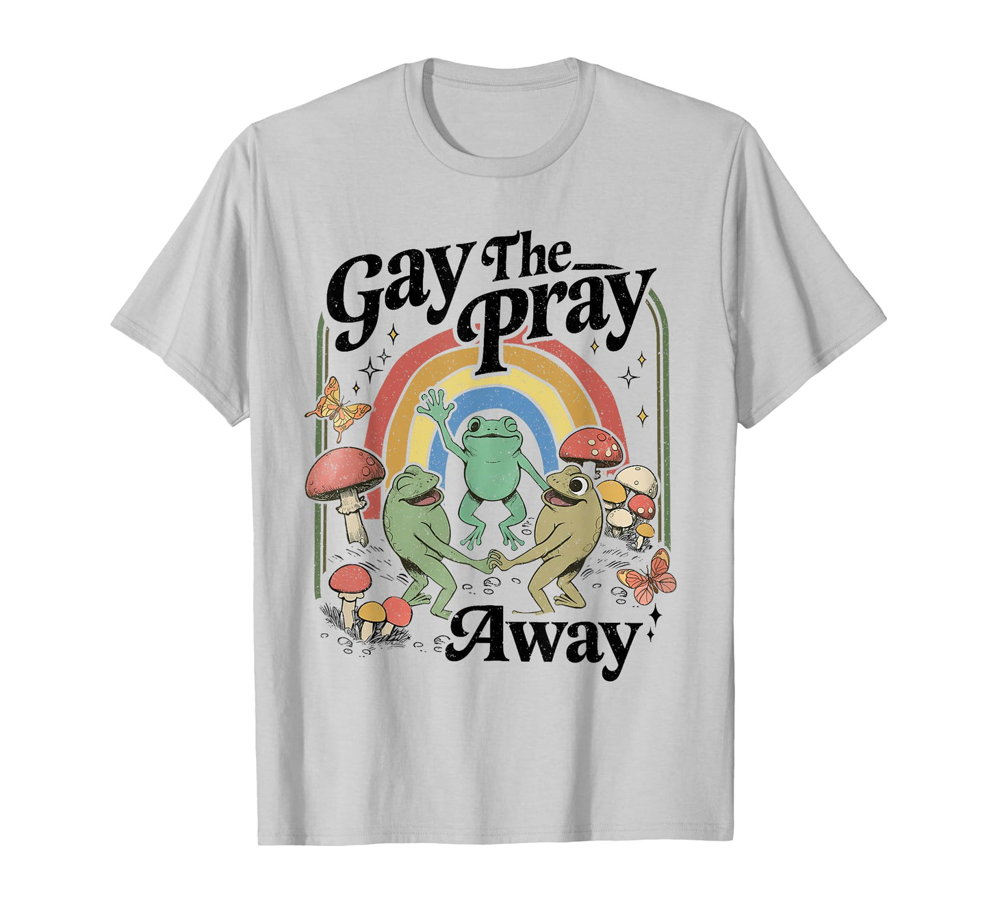 Gay The Pray Away Rainbow LGBT Pride Frogs Dancing T-Shirt