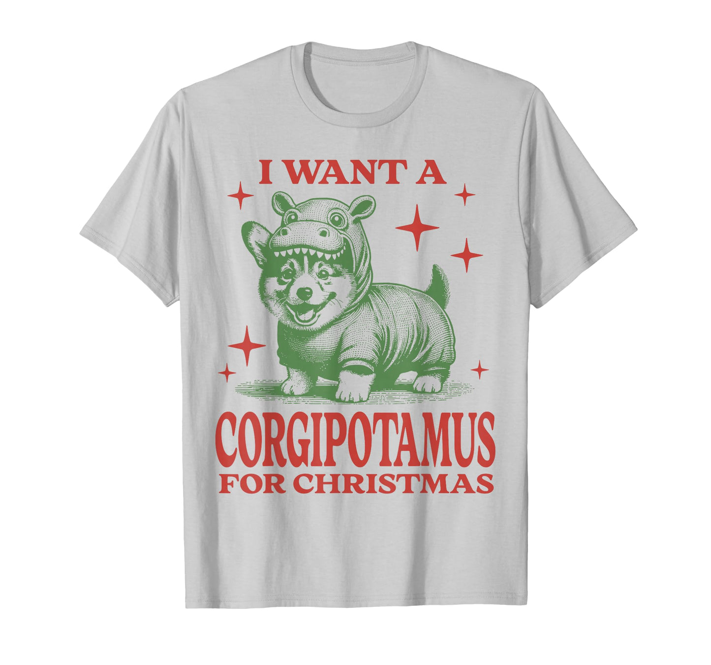 I Want A Corgipotamus For Christmas T-Shirt