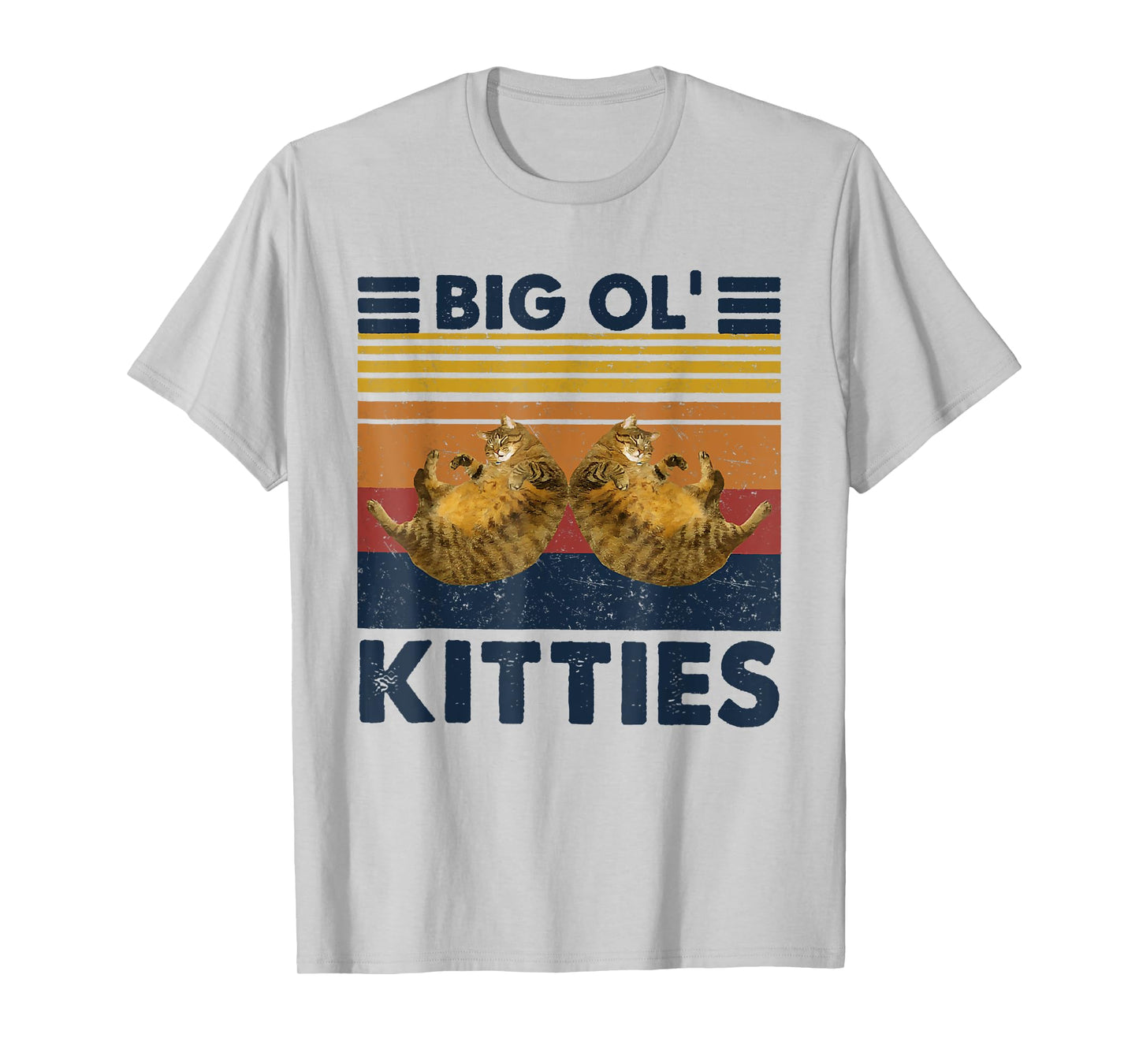 Vintage Big Ol' Kitties Funny Big cat Lover Men Women T-Shirt