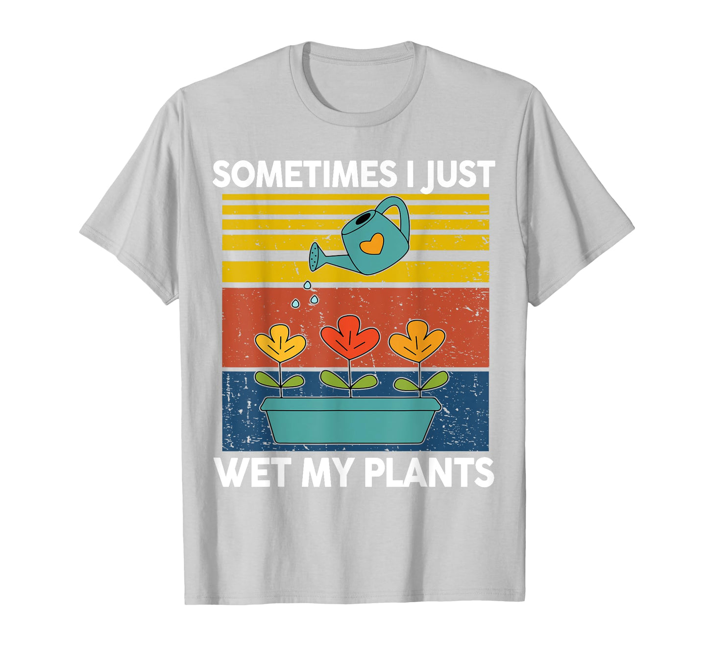 Garden-Shirt Sometime I Just Wet My Plant Funny Mom Women T-Shirt