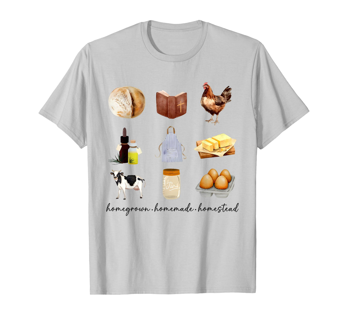 Homegrown Homemade Homestead Farming Animal Food Farmhouse T-Shirt