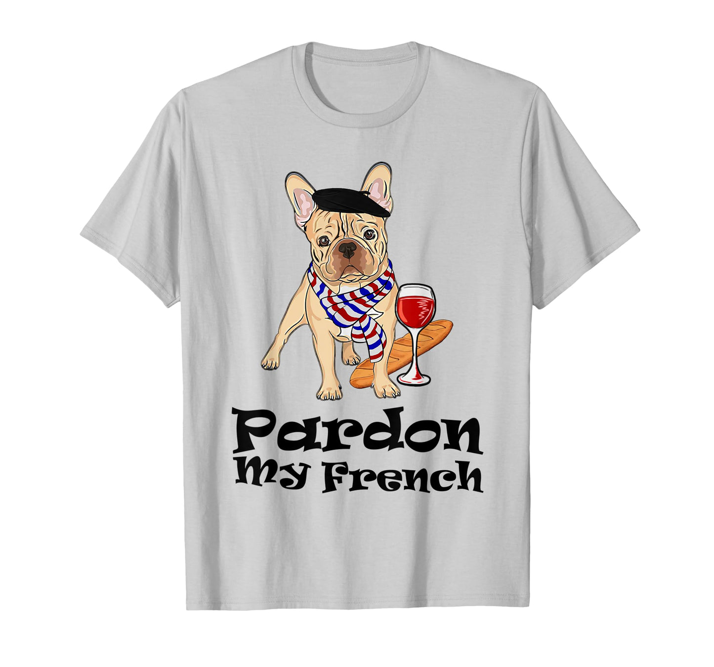 Pardon My French Bulldog Frenchie Lover Fawn T-Shirt