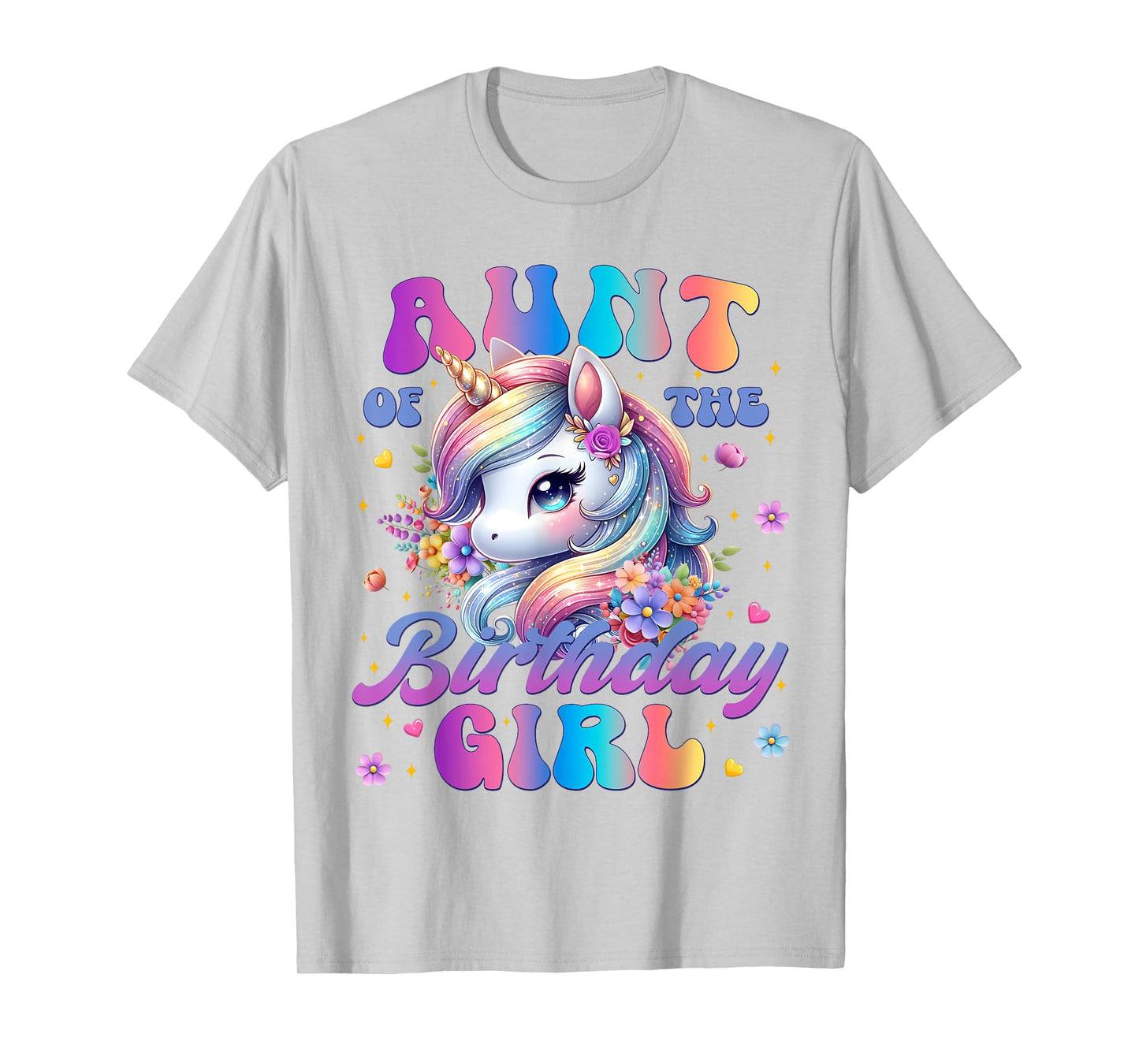 Aunt Of The Birthday Girl Unicorn Flower Family Matching T-Shirt