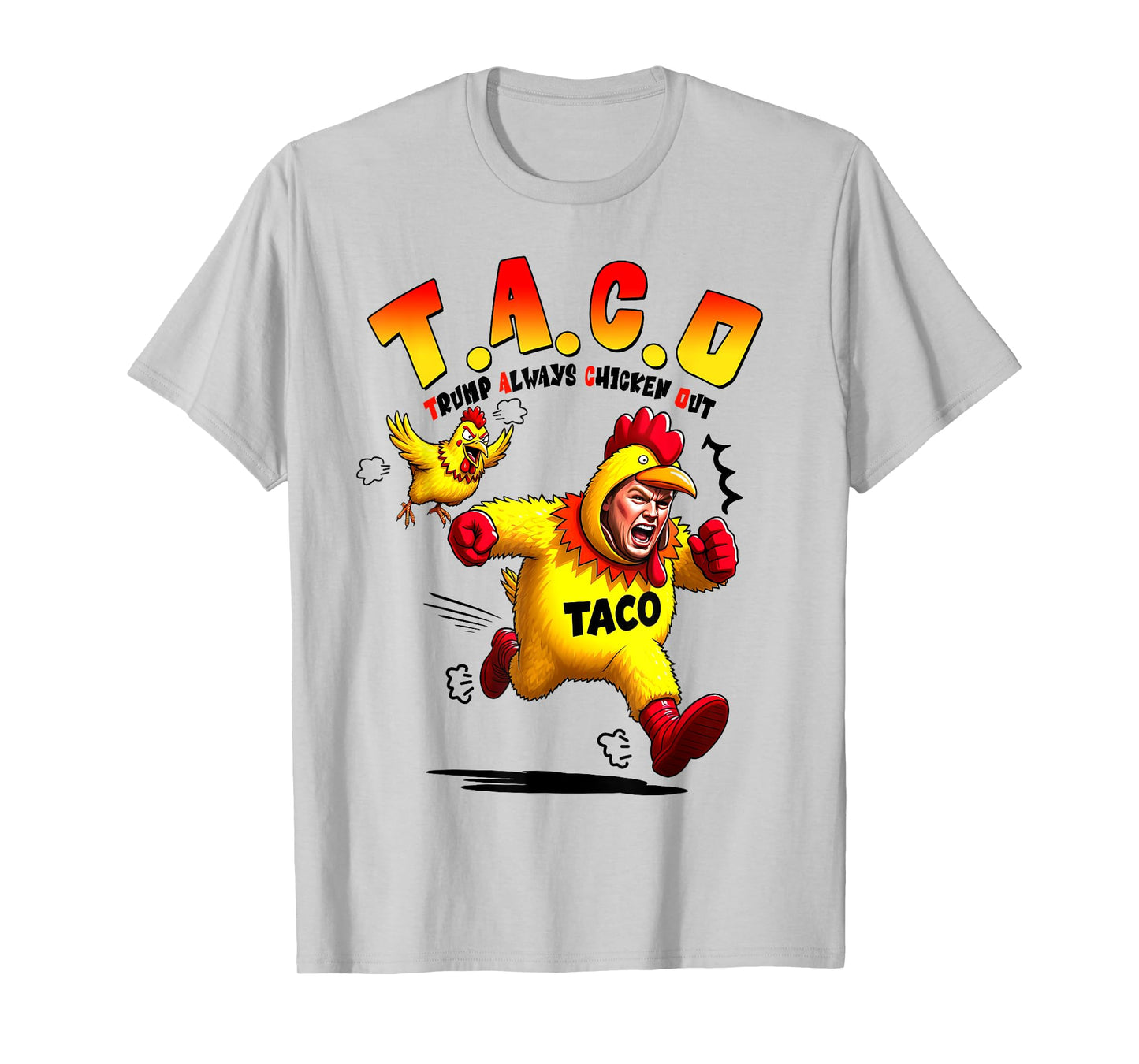 Funny Trump Taco Joke Anti Trump Protest Tee T-Shirt