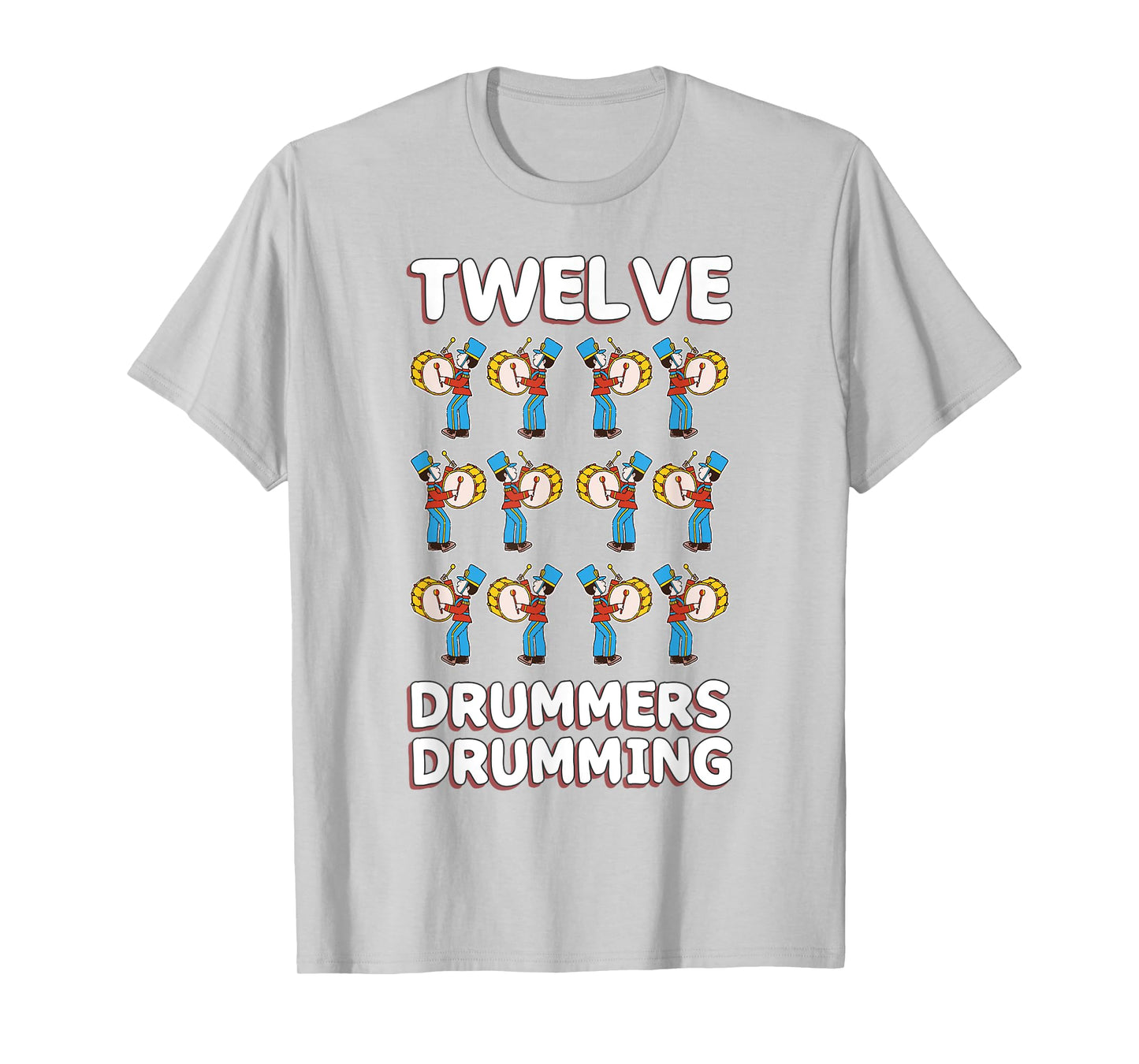 Twelve Drummers Drumming T-Shirt Song 12 Days Christmas Tee T-Shirt