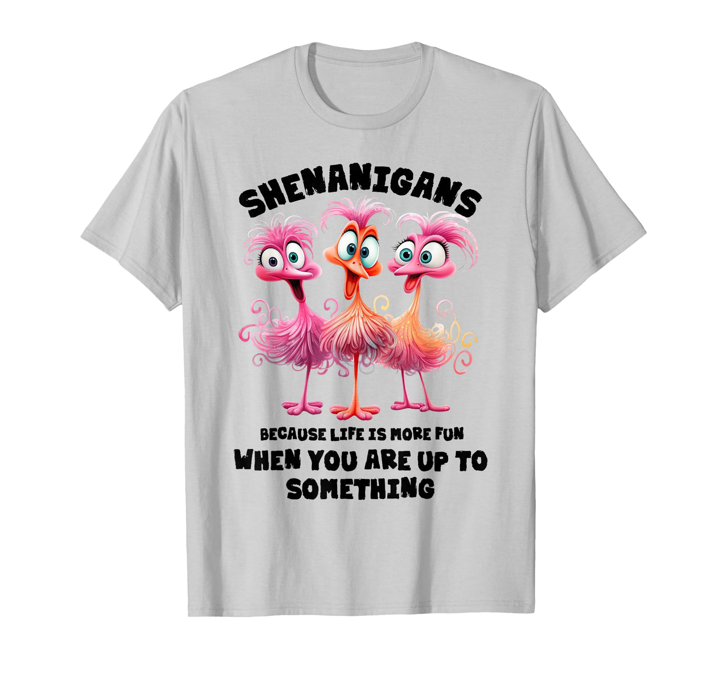 Funny Flamingo Shenanigans Because Life Is More Fun Kids T-Shirt