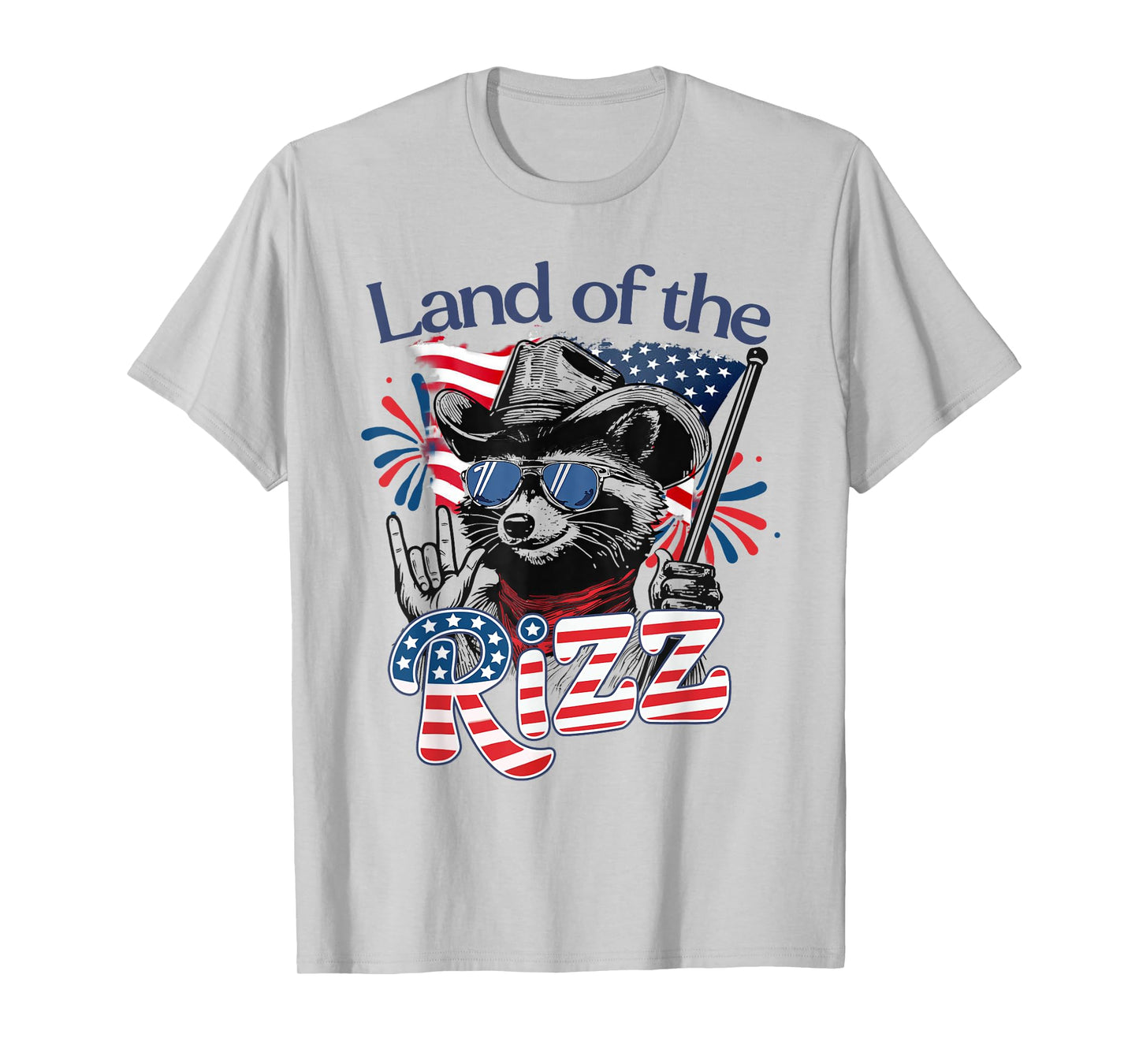 Land Of The Rizz Funny Patriotic Raccoon 4th July US Flag T-Shirt