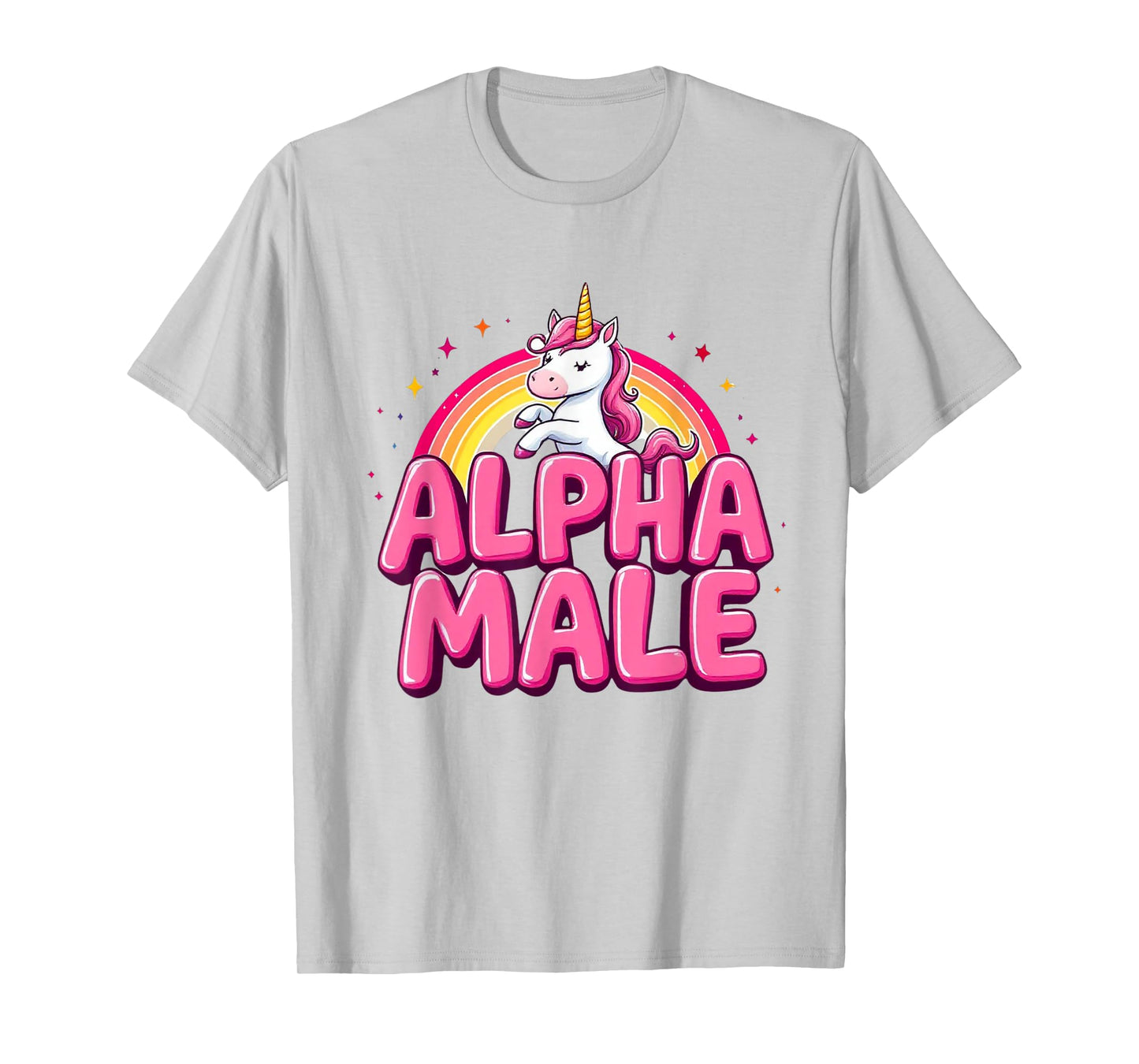 Cute Alpha Male Unicorn Funny Sarcastic Humor Ironic Men T-Shirt