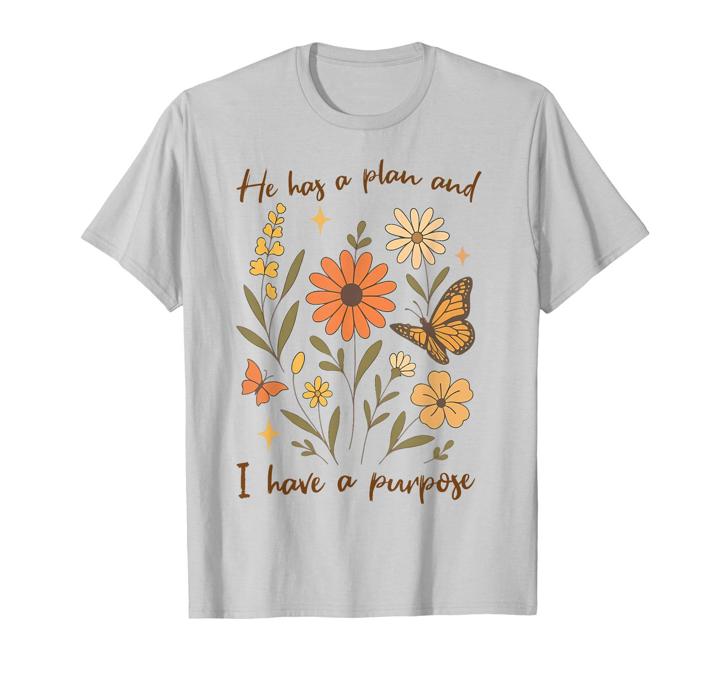 Retro Groovy He Has A Plan and I Have A Purpose Christian T-Shirt
