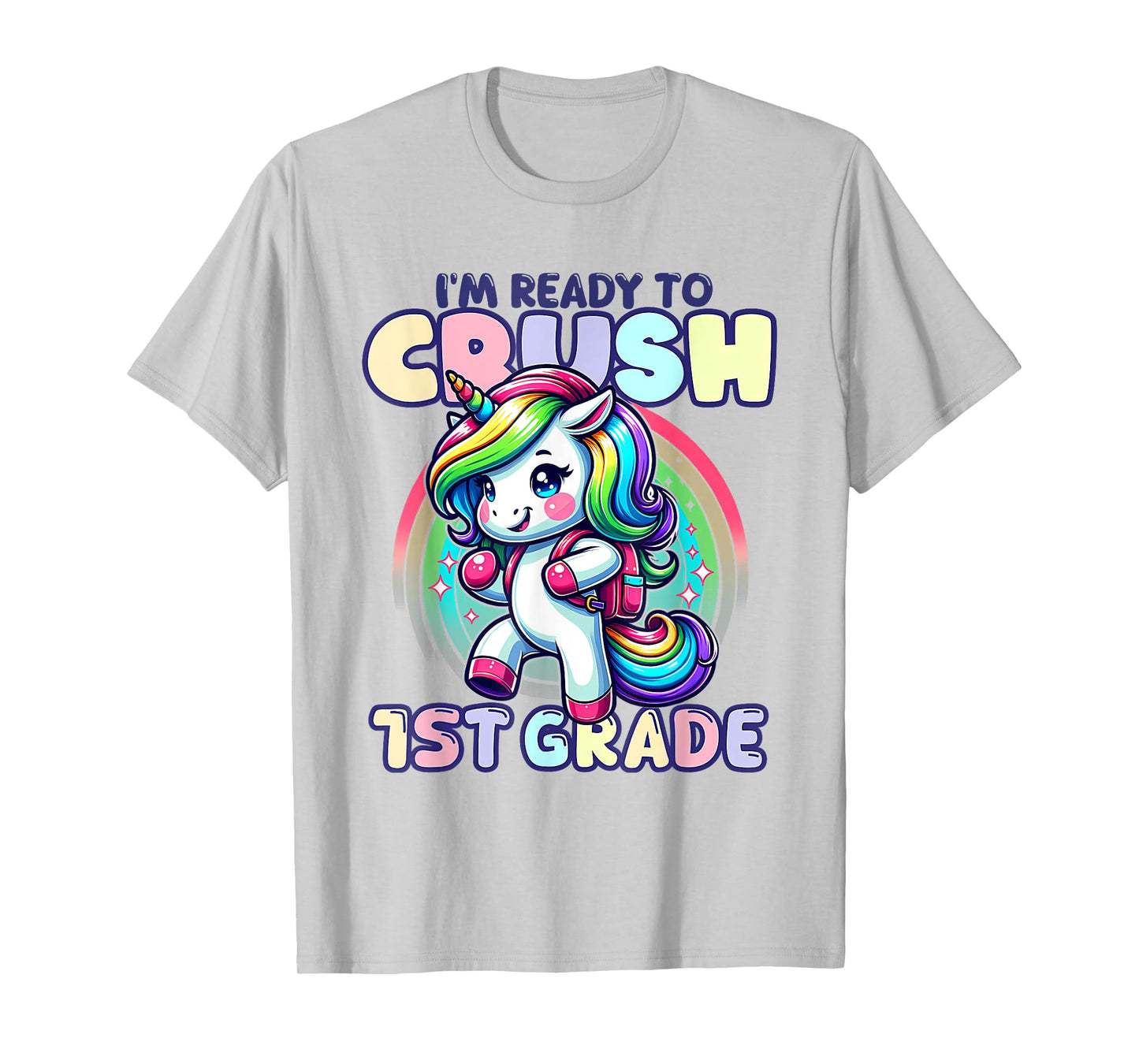 Crush 1st Grade Girls Back to School Unicorn First Day Cute T-Shirt