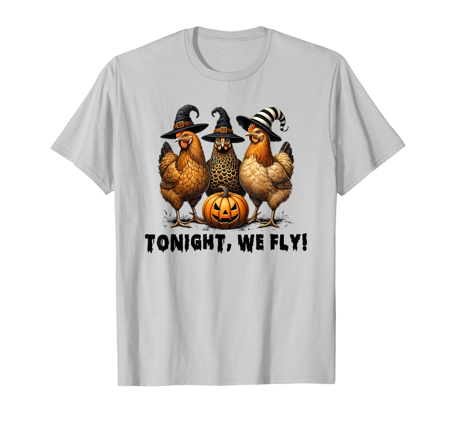 Tonight We Fly Halloween Chicken Fall Farm Animals T-Shirt