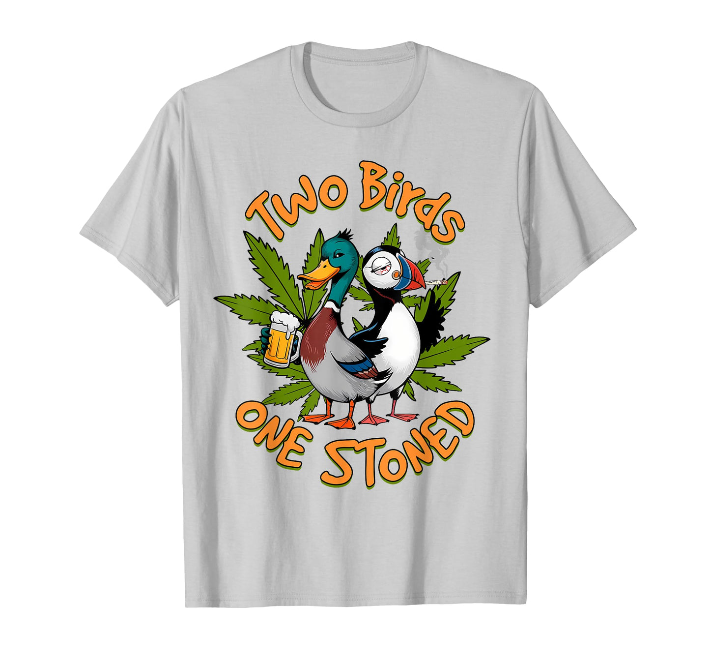 Cannabis Weed Lover Stoner 420 Two Birds That One Stoned T-Shirt