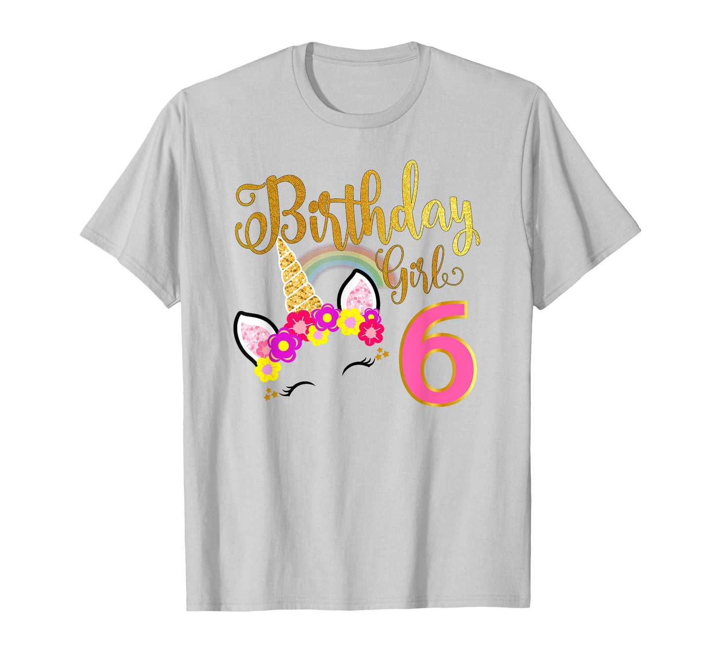 I'm 6th the Birthday for Girl Unicorn 6 year old Birthday T-Shirt