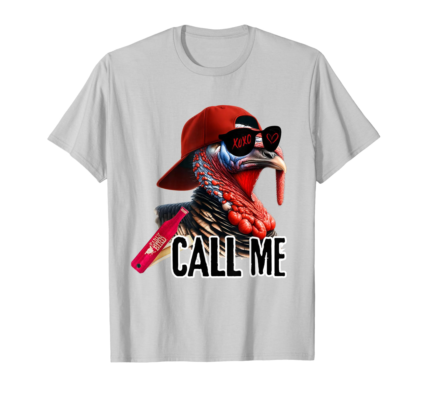 Call Me Turkey Hunter Hunting Season Cute Turkey Hunting T-Shirt