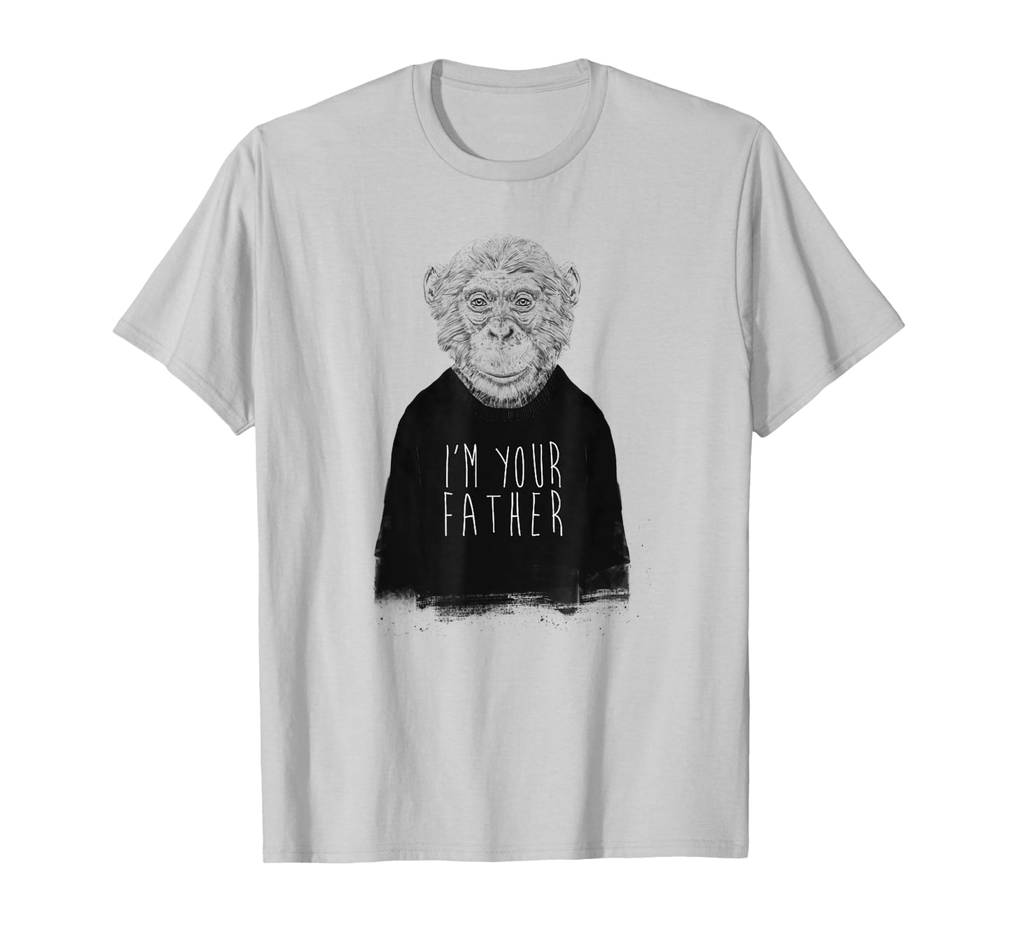 Funny Monkey I'm Your Father - Daddy Fathers Day T-Shirt