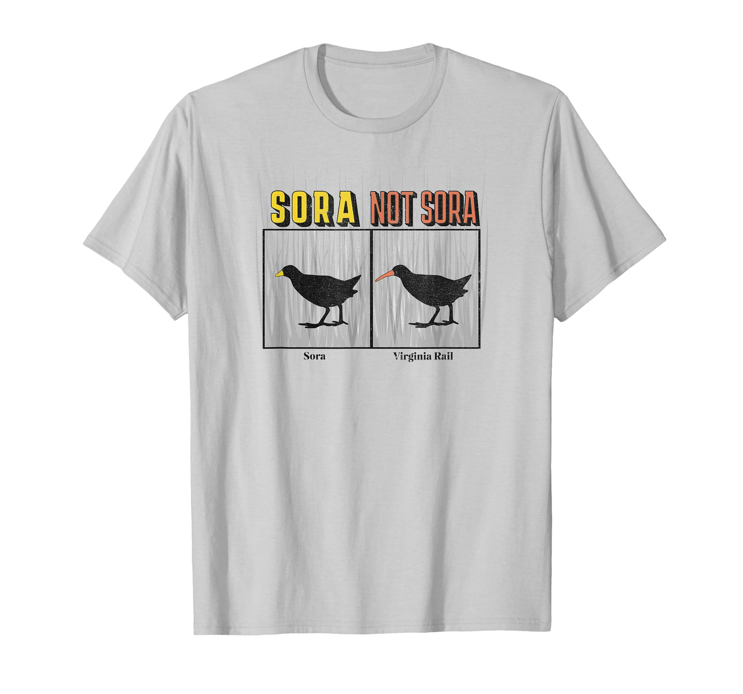 Funny Sora not Sora (Virginia Rail) Birdwatching for Birders T-Shirt