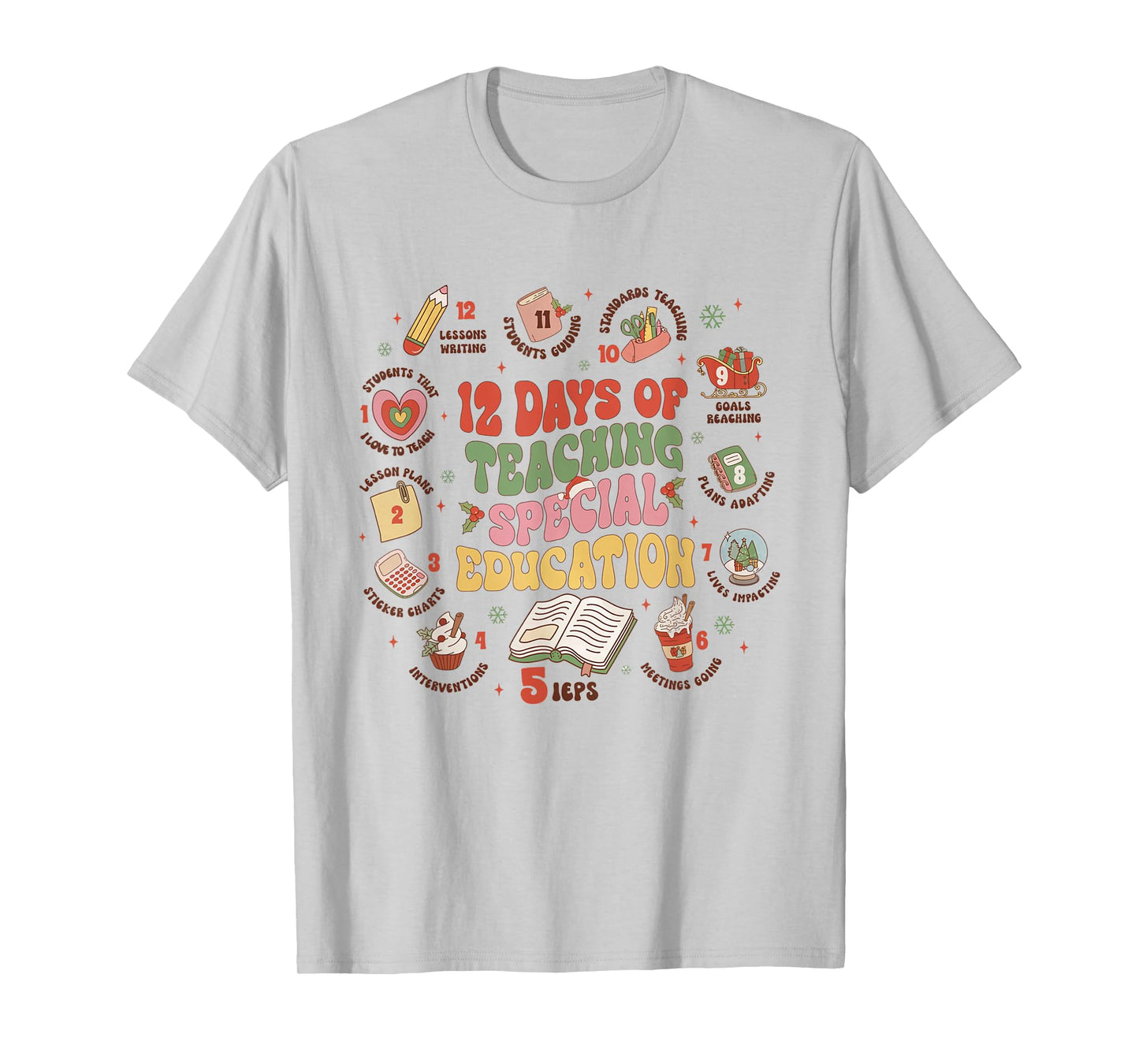 12 Days Of Teaching Special Education Christmas Sped Teacher T-Shirt