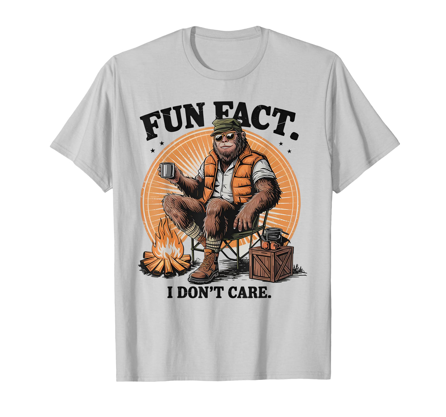Bigfoot Sasquatch I Don’t Care Sarcastic Bigfoot Cryptid T-Shirt