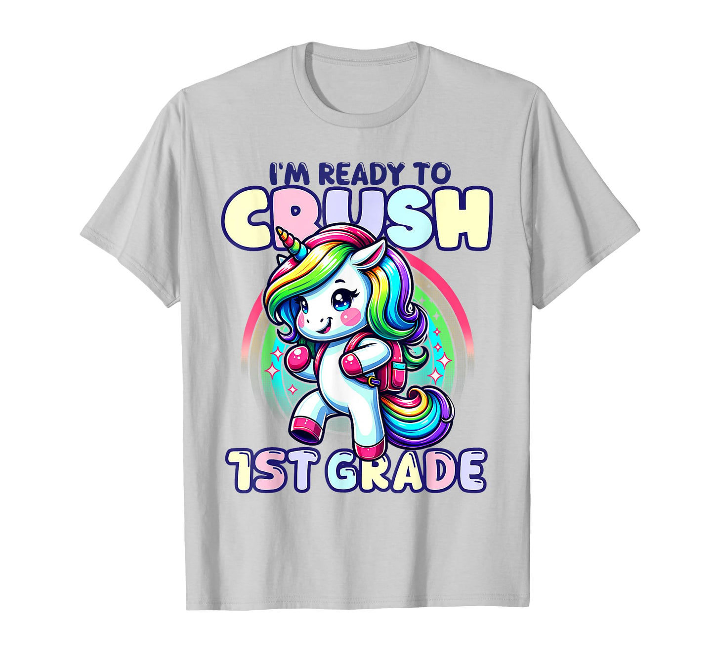 Crush 1st Grade Girls Back To School Unicorn First Day Cute T-Shirt