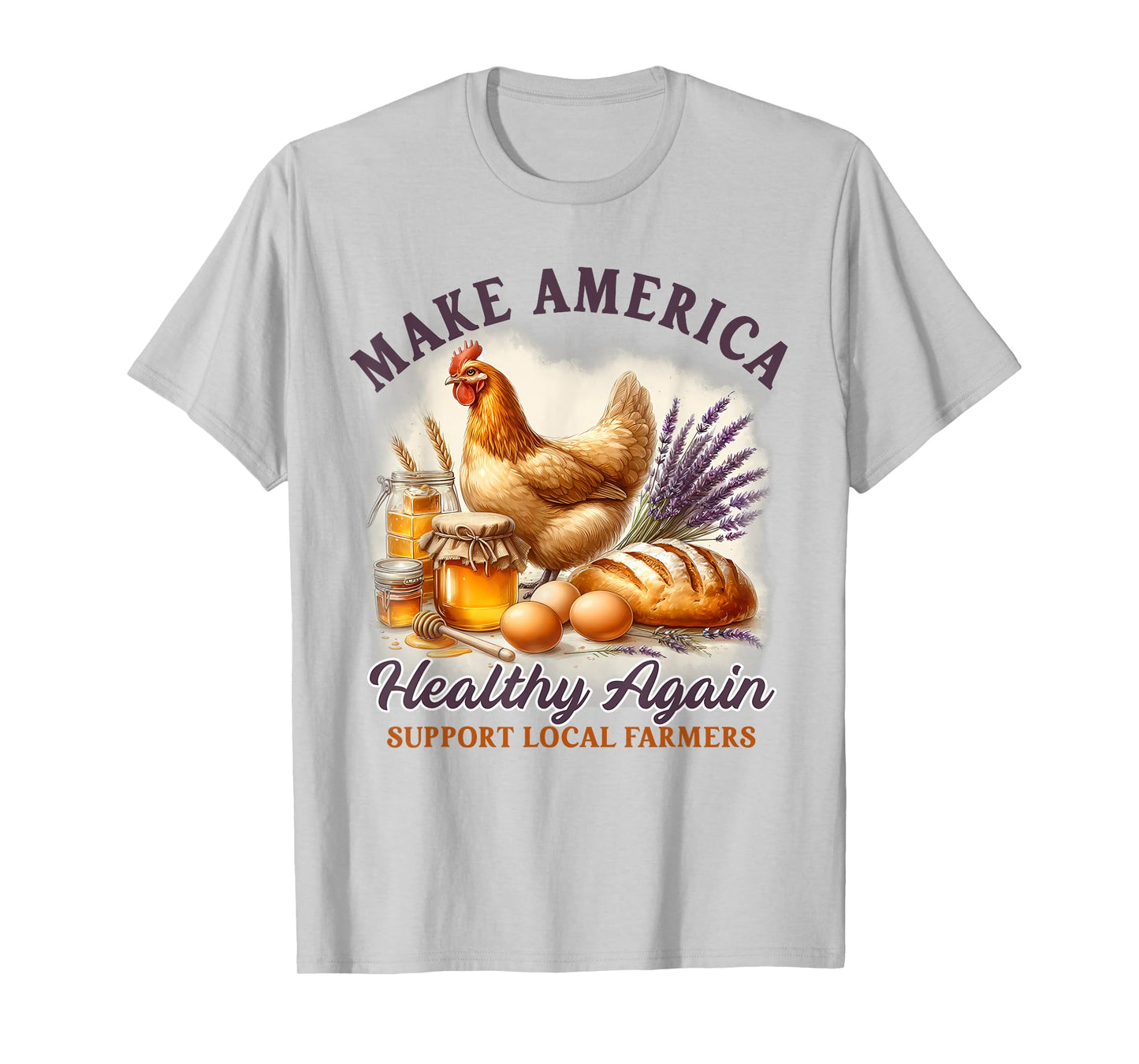 Homestead Homesteading Sourdough Make America Healthy Again T-Shirt