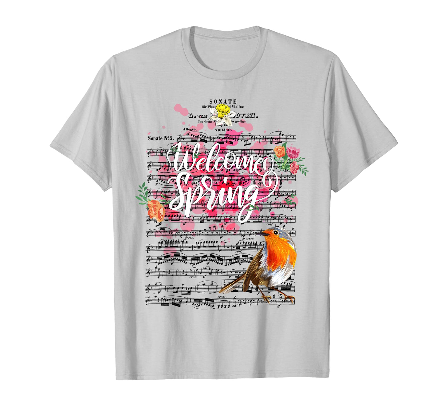Welcome Spring Sonata for Violin Piano music Beethoven T-Shirt