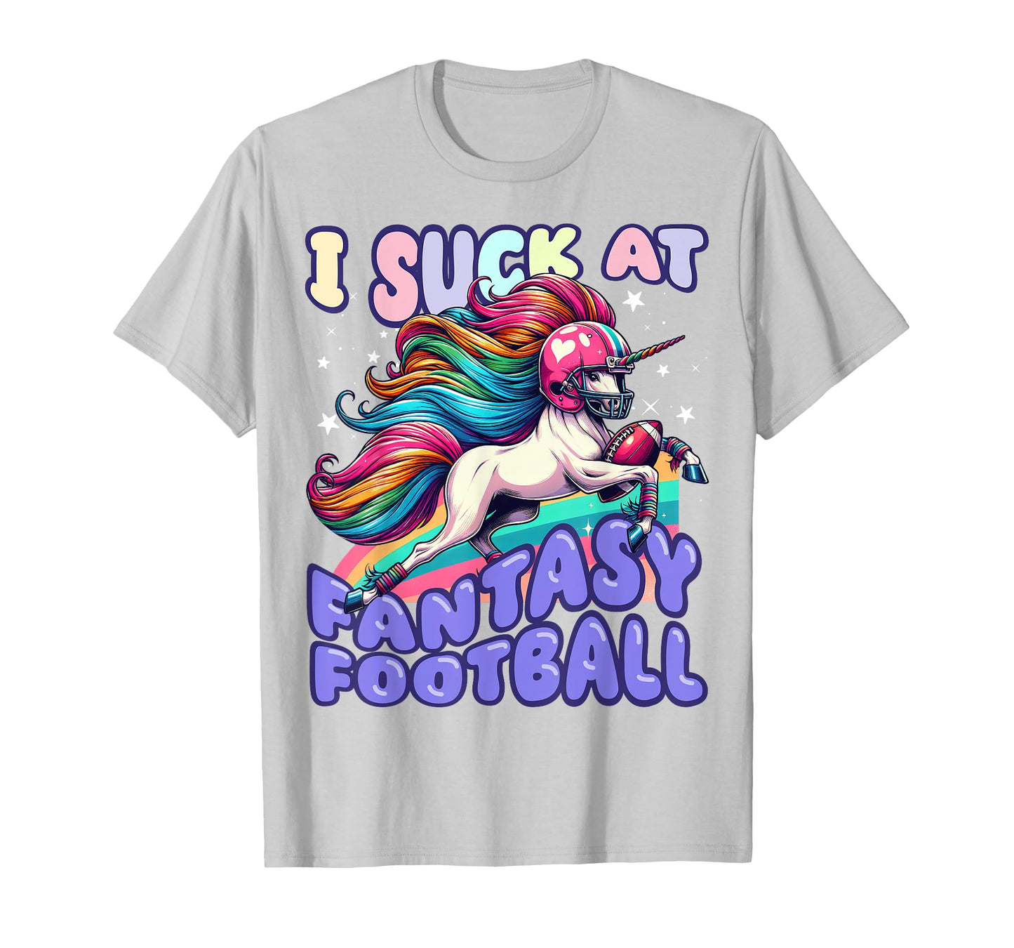 I Suck at Fantasy Football Unicorn Rainbow Loser Men T-Shirt