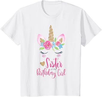Kids Unicorn Sister of the Birthday Girl Shirt Matching Party Tee T-Shirt