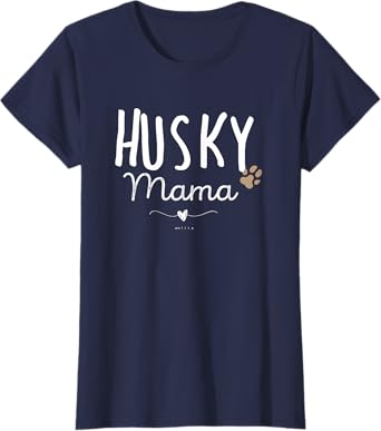 Husky Mama, Husky Mom Gifts Dog Lover Siberian Husky Mom Paw T-Shirt