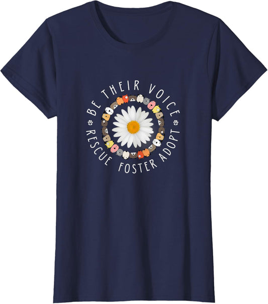 Cute Animal Rescue Tee - Be Their Voice Rescue Foster Adopt T-Shirt
