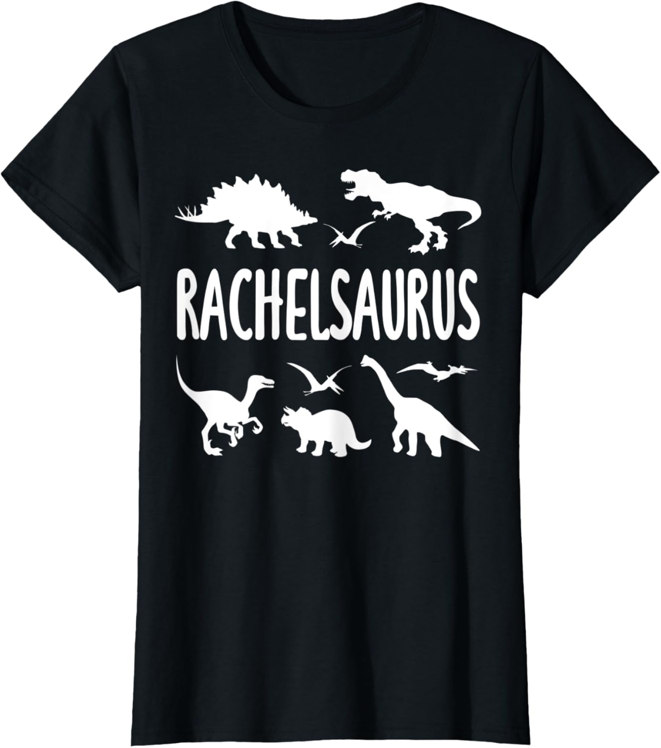 Dinosaur T Rex Rachel Rachelsaurus Girls Dino Name T-Shirt